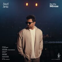 آهنگ جدید آصف آریا به نام به ما میرسه